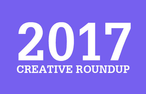 The Best of 2017 Creative Roundup